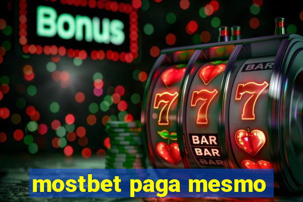 mostbet paga mesmo